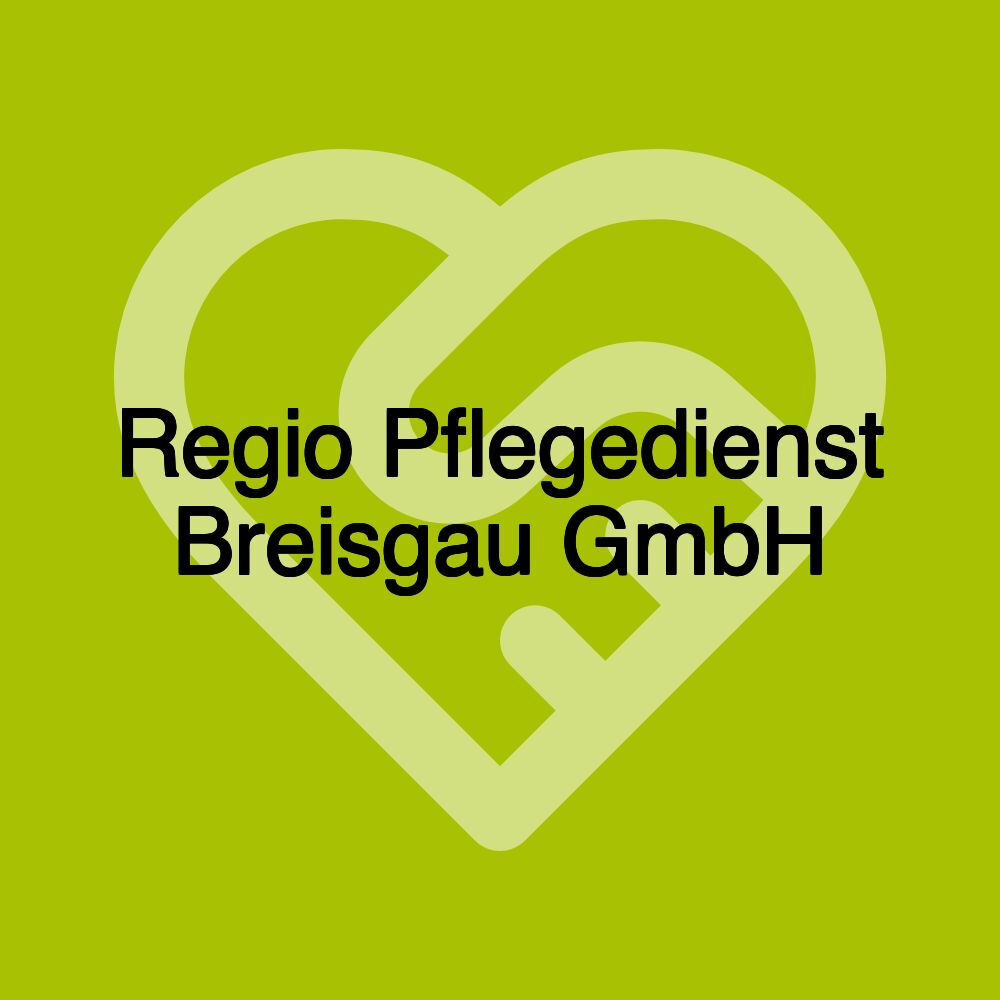 Regio Pflegedienst Breisgau GmbH