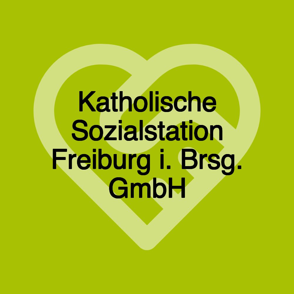 Katholische Sozialstation Freiburg i. Brsg. GmbH