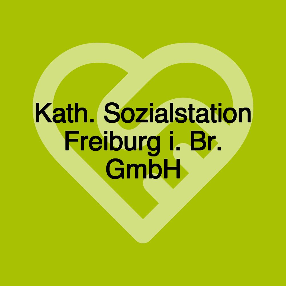 Kath. Sozialstation Freiburg i. Br. GmbH