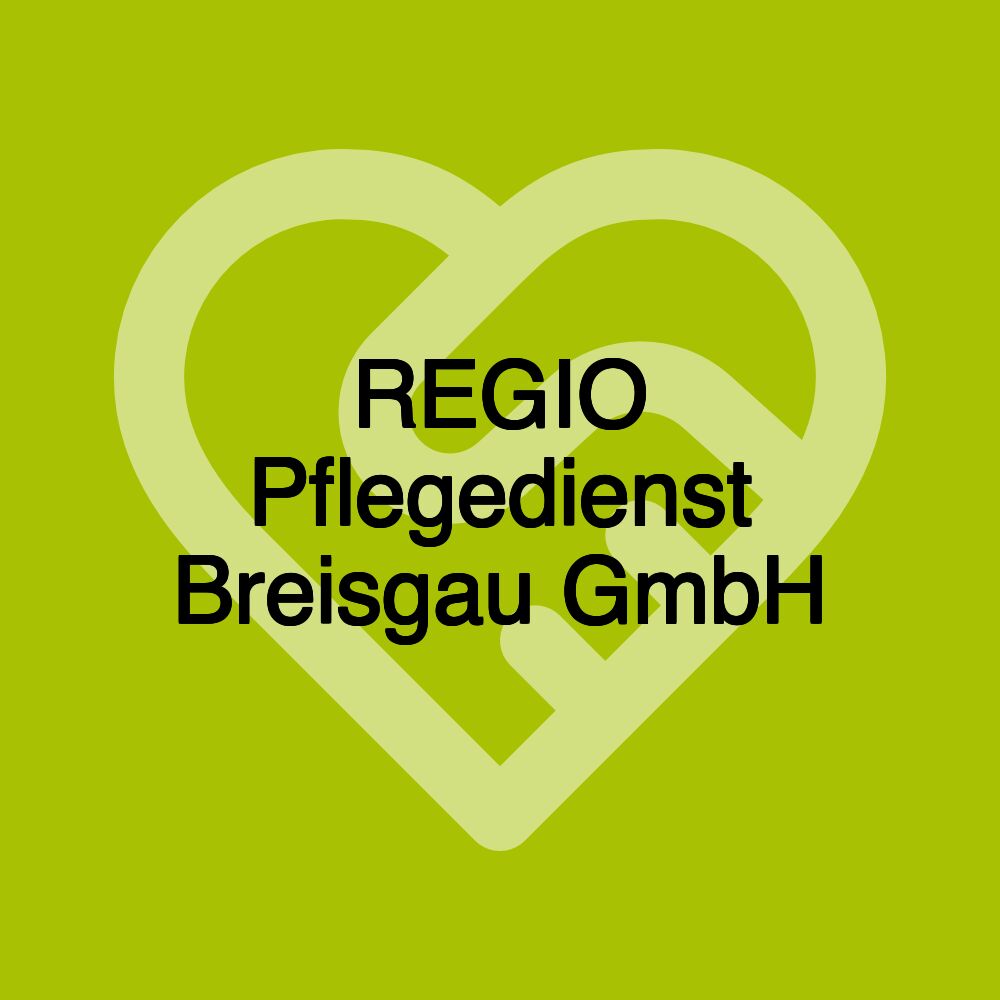 REGIO Pflegedienst Breisgau GmbH