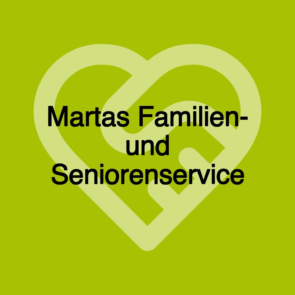 Martas Familien- und Seniorenservice