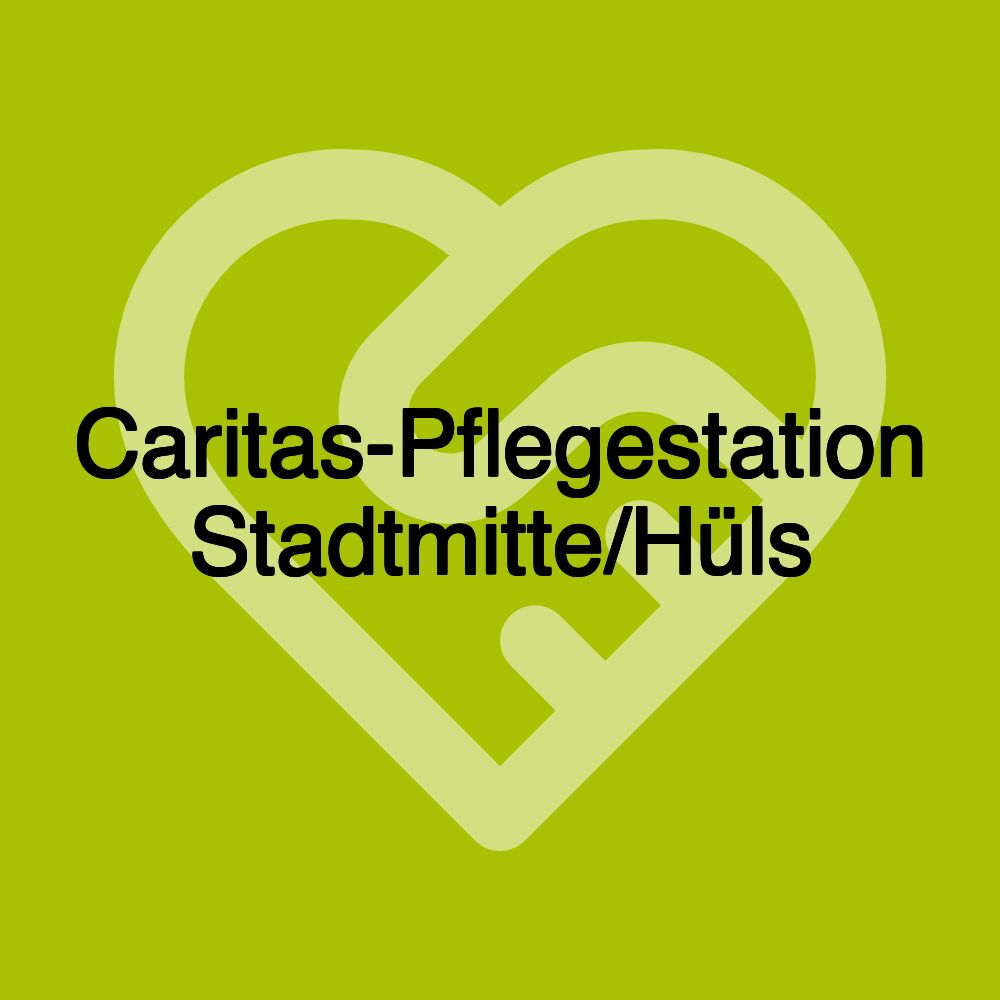 Caritas-Pflegestation Stadtmitte/Hüls