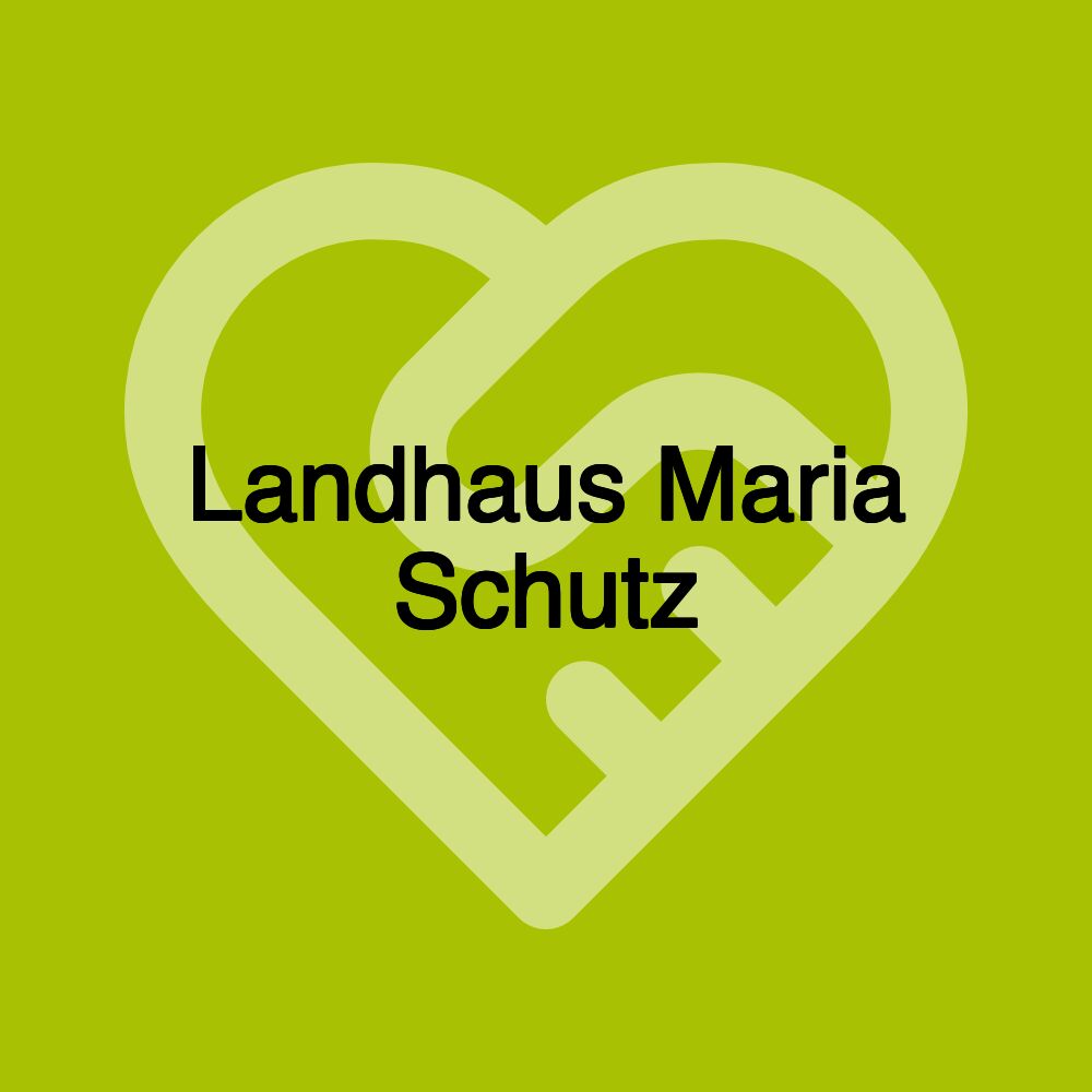 Landhaus Maria Schutz