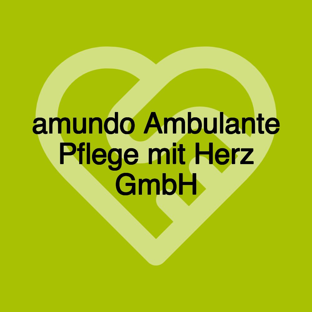 amundo Ambulante Pflege mit Herz GmbH