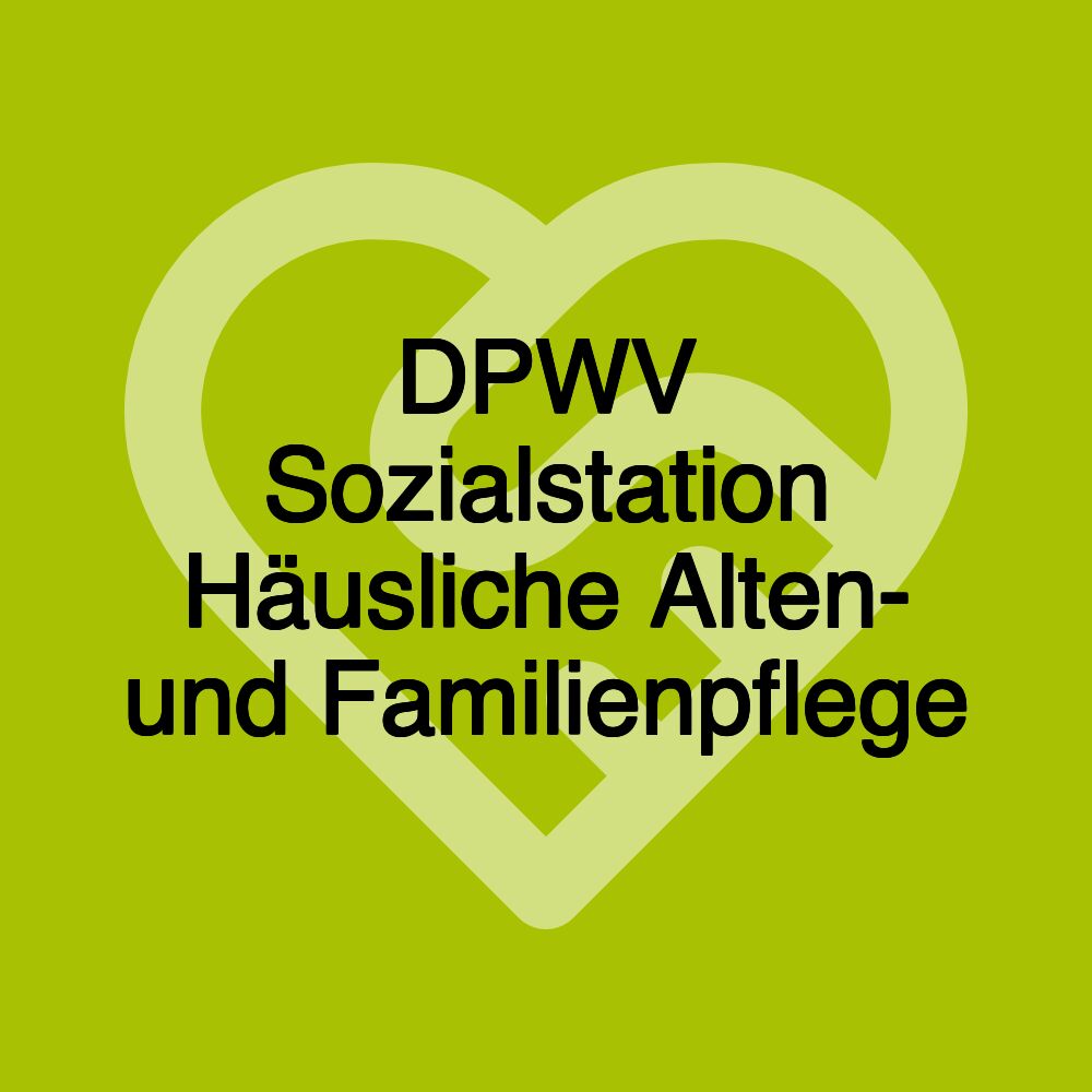 DPWV Sozialstation Häusliche Alten- und Familienpflege