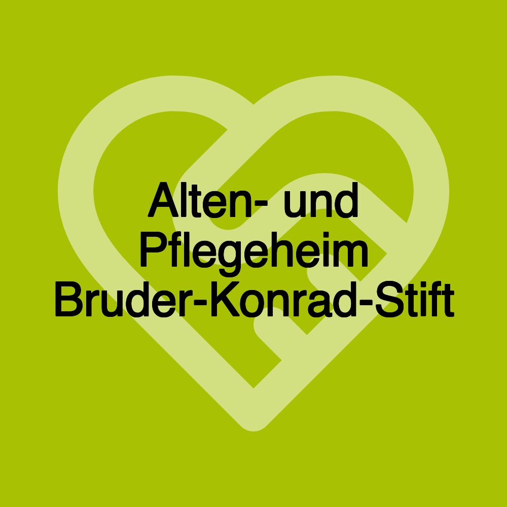 Alten- und Pflegeheim Bruder-Konrad-Stift