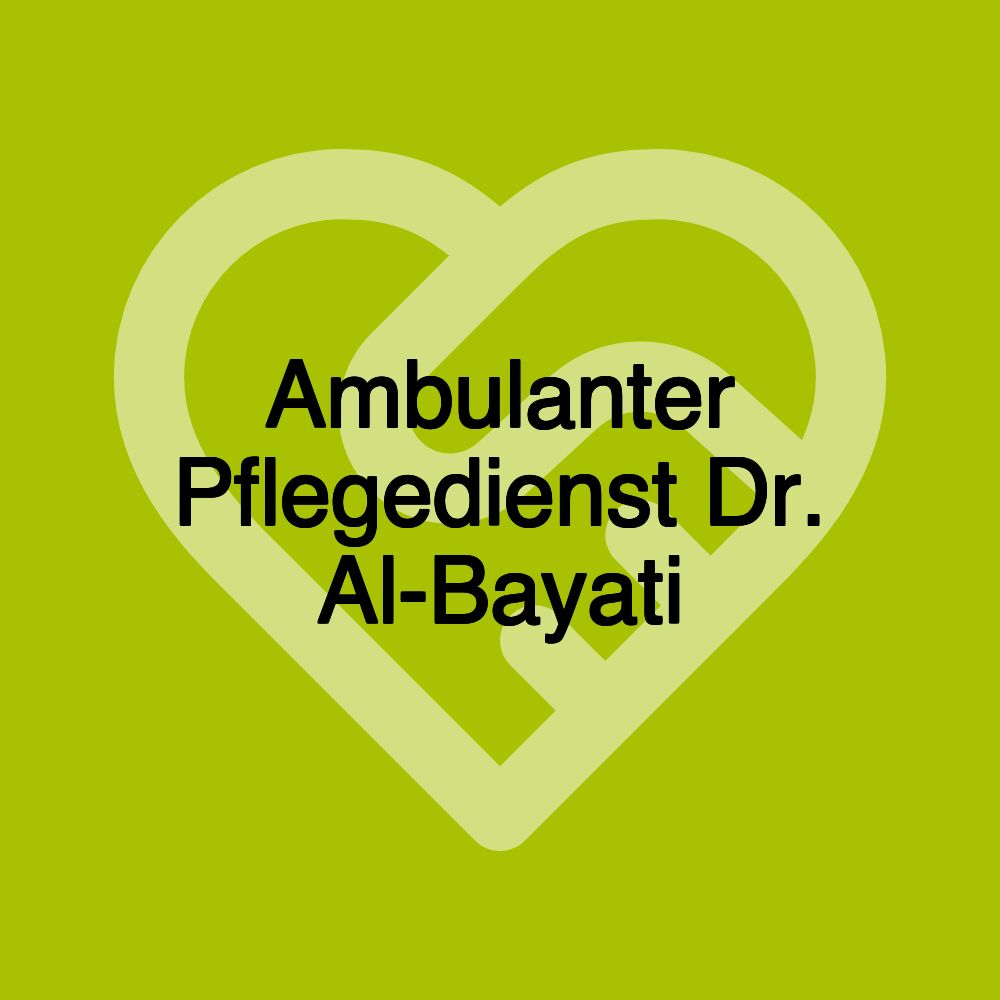 Ambulanter Pflegedienst Dr. Al-Bayati