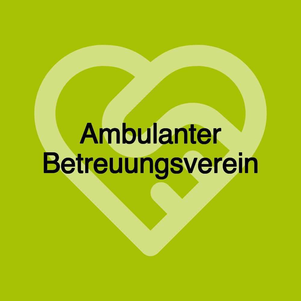 Ambulanter Betreuungsverein