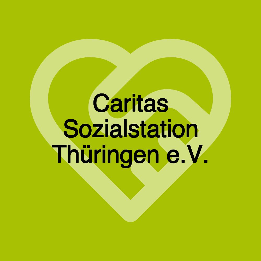 Caritas Sozialstation Thüringen e.V.