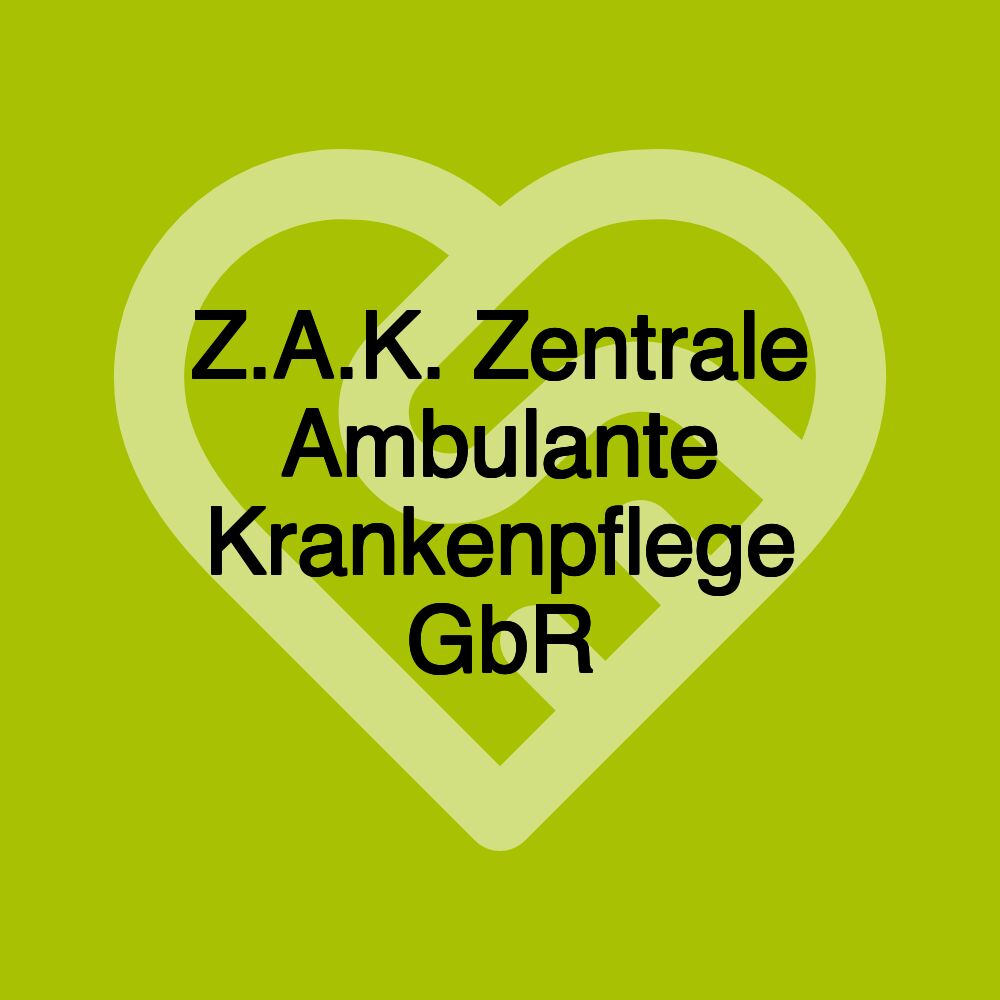 Z.A.K. Zentrale Ambulante Krankenpflege GbR