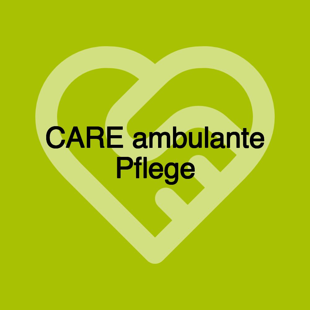 CARE ambulante Pflege