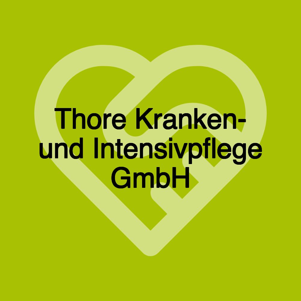 Thore Kranken- und Intensivpflege GmbH