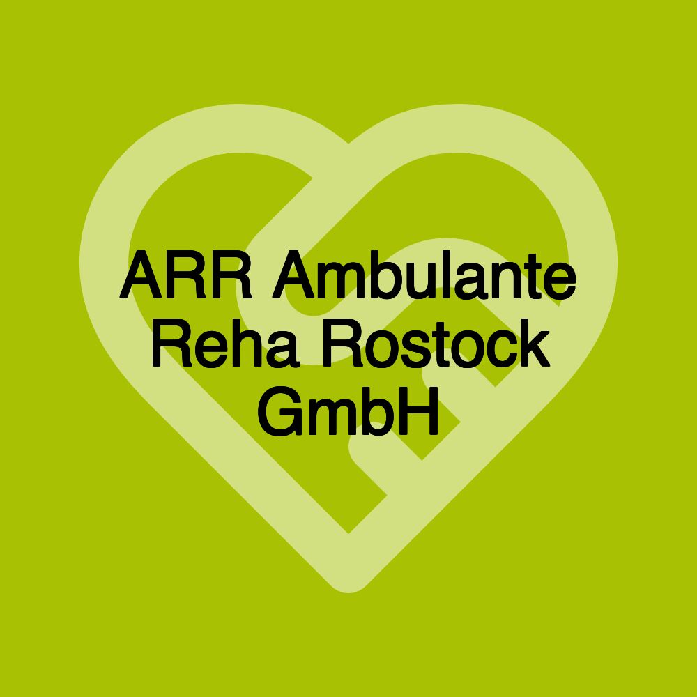 ARR Ambulante Reha Rostock GmbH