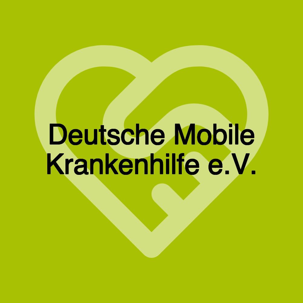 Deutsche Mobile Krankenhilfe e.V.