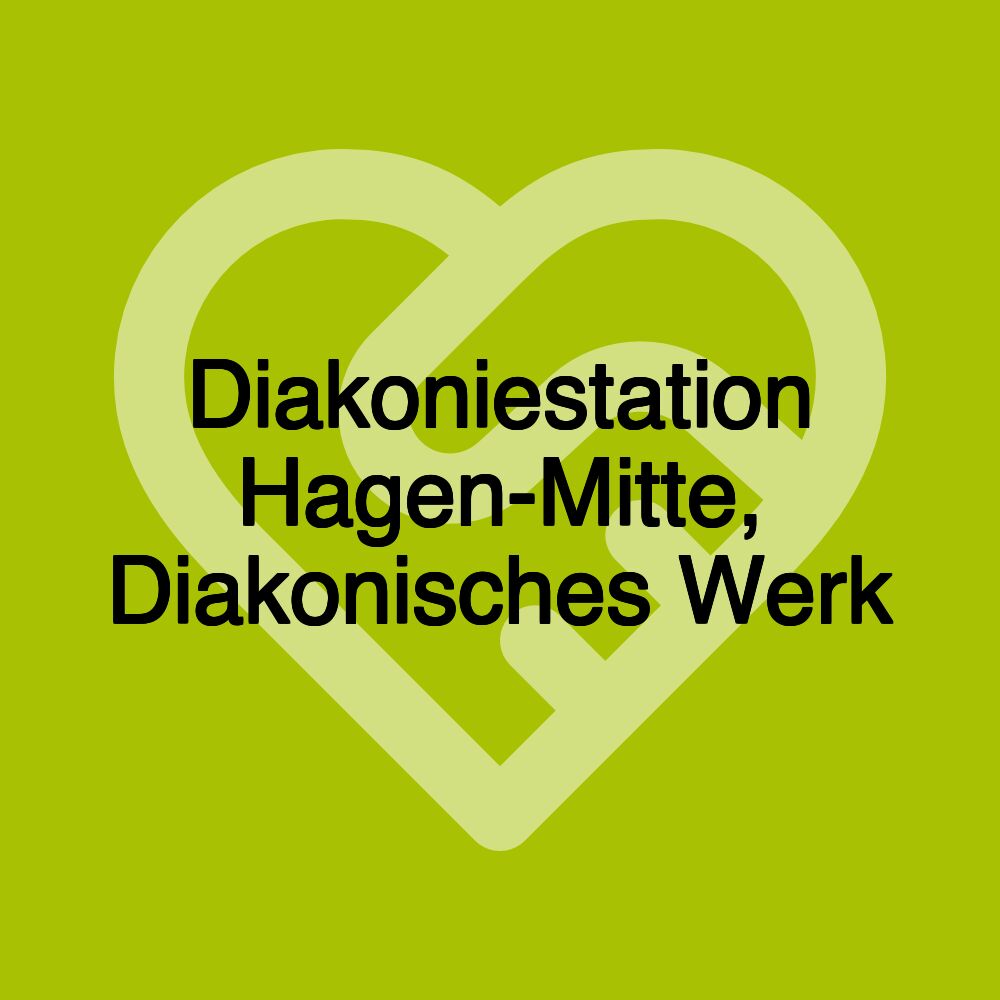 Diakoniestation Hagen-Mitte, Diakonisches Werk