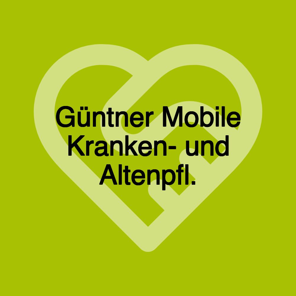 Güntner Mobile Kranken- und Altenpfl.