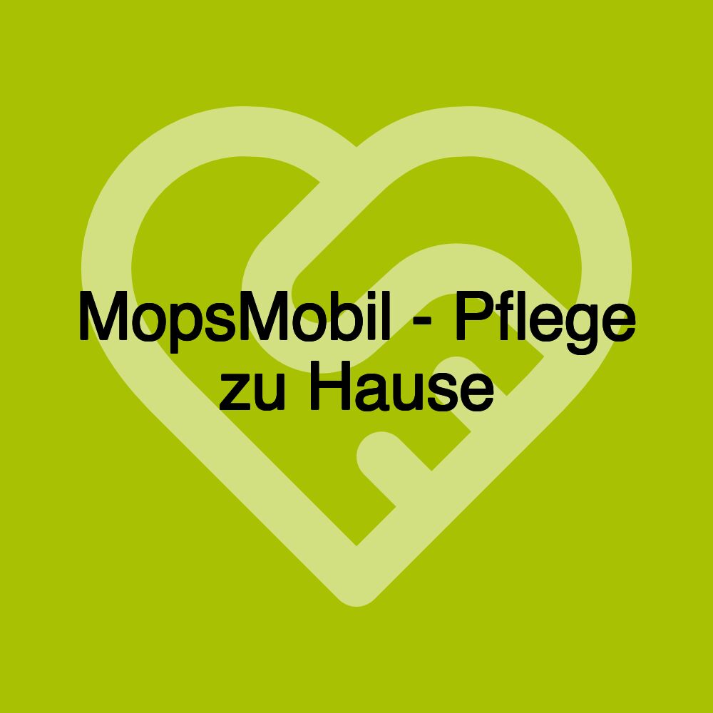 MopsMobil - Pflege zu Hause