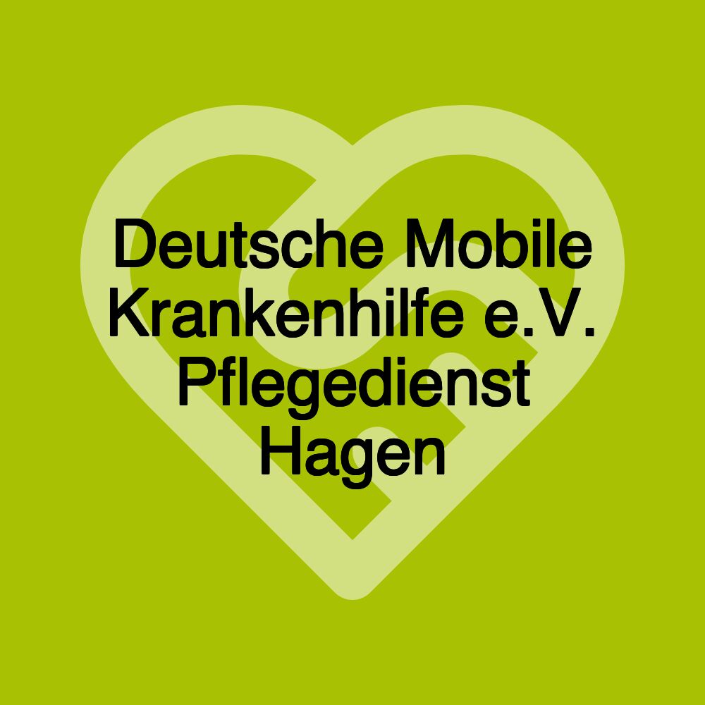 Deutsche Mobile Krankenhilfe e.V. Pflegedienst Hagen