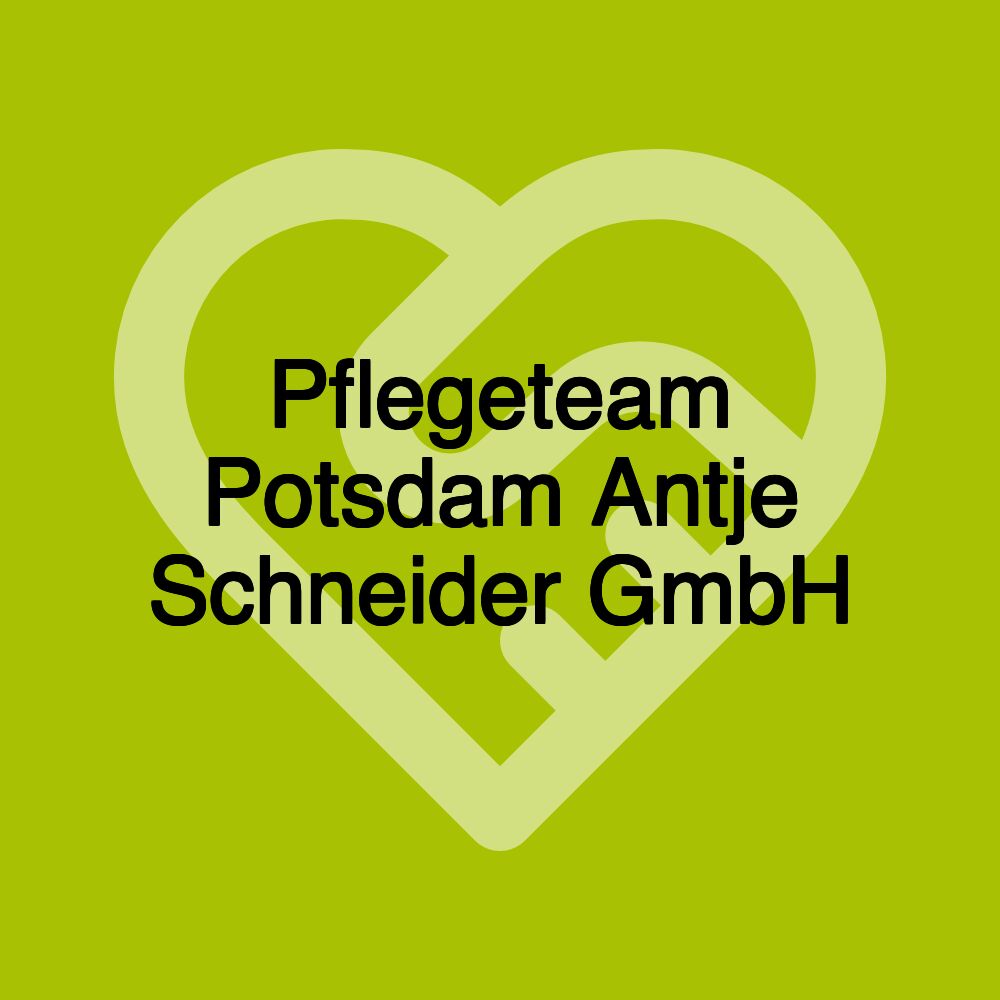 Pflegeteam Potsdam Antje Schneider GmbH