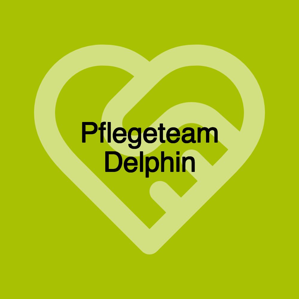 Pflegeteam Delphin