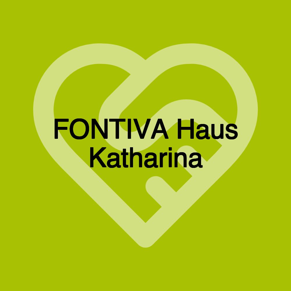 FONTIVA Haus Katharina