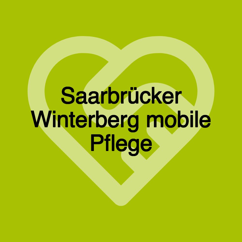 Saarbrücker Winterberg mobile Pflege