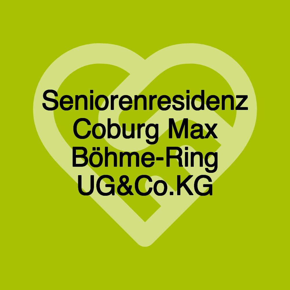 Seniorenresidenz Coburg Max Böhme-Ring UG&Co.KG