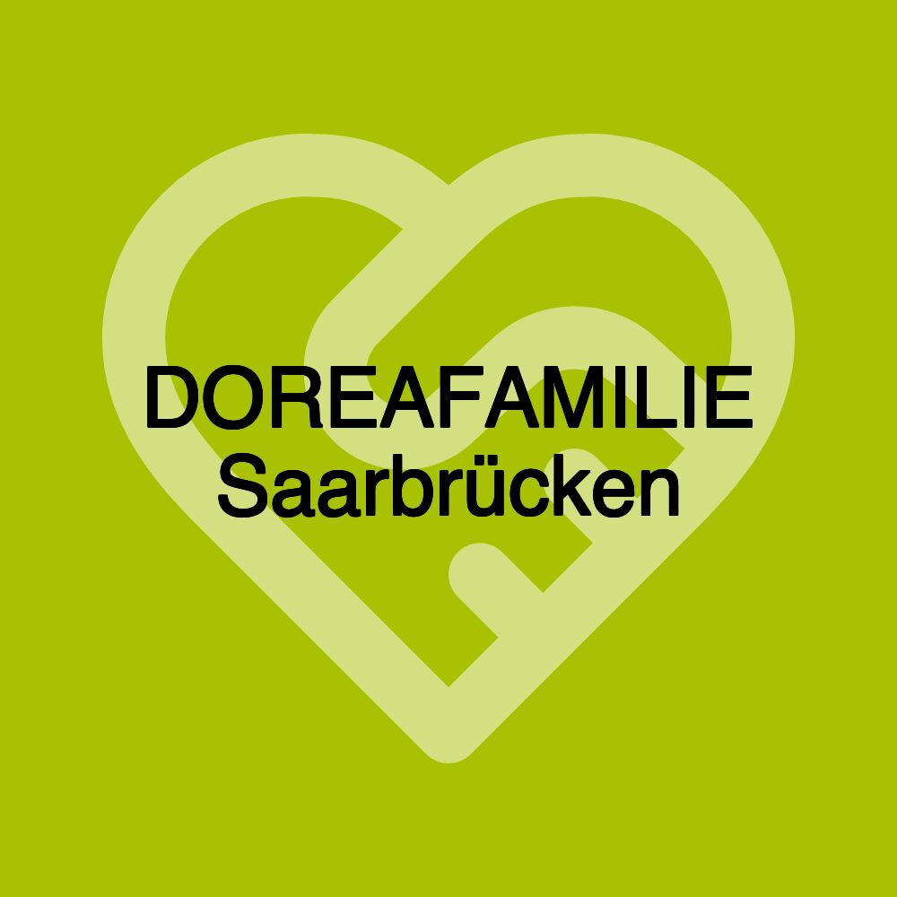 DOREAFAMILIE Saarbrücken