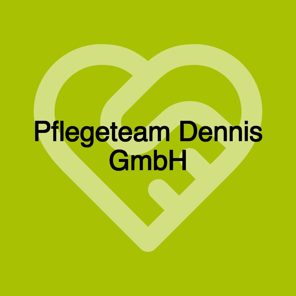 Pflegeteam Dennis GmbH