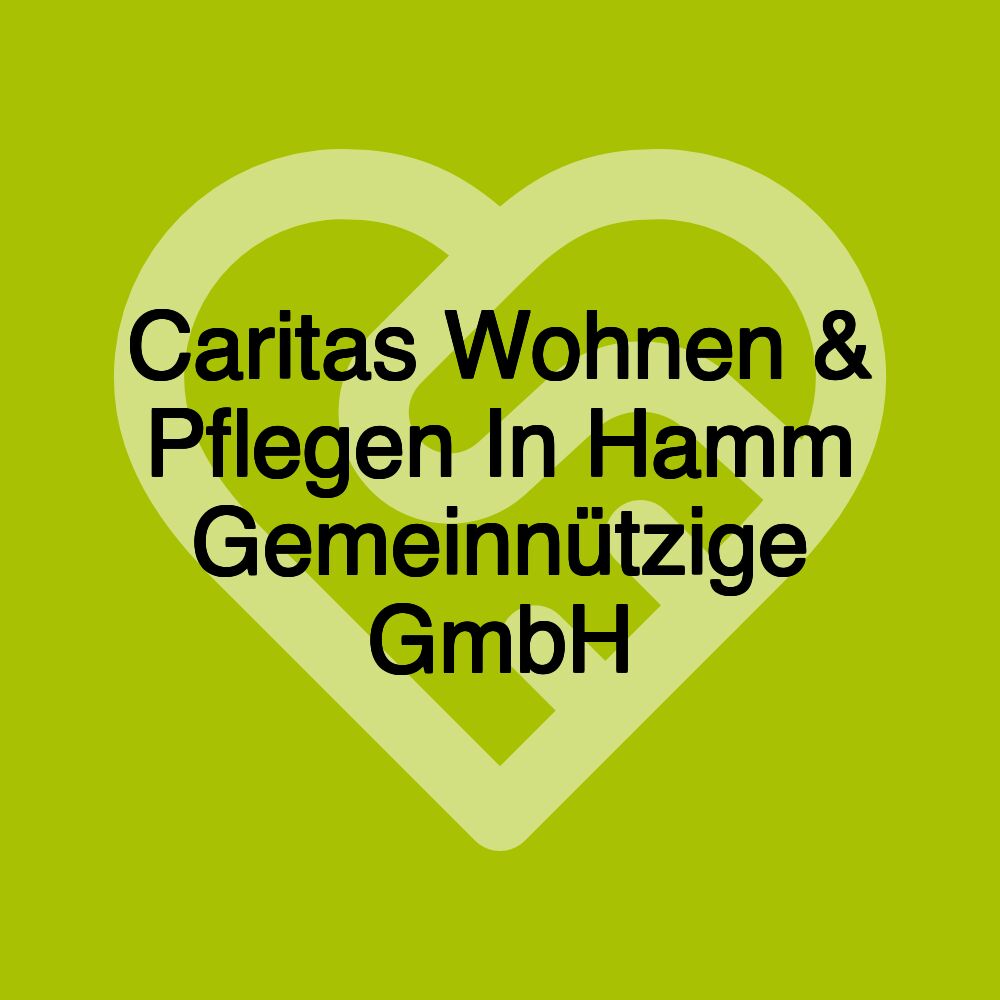 Caritas Wohnen & Pflegen In Hamm Gemeinnützige GmbH