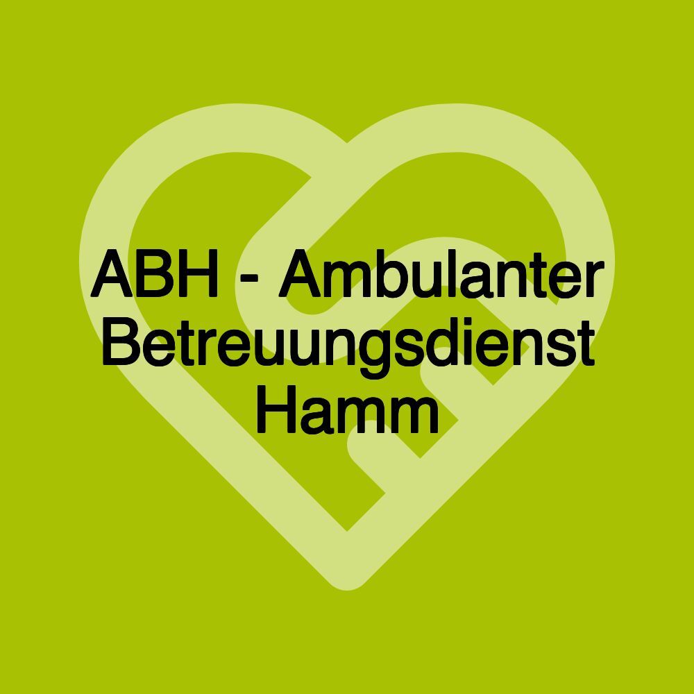 ABH - Ambulanter Betreuungsdienst Hamm