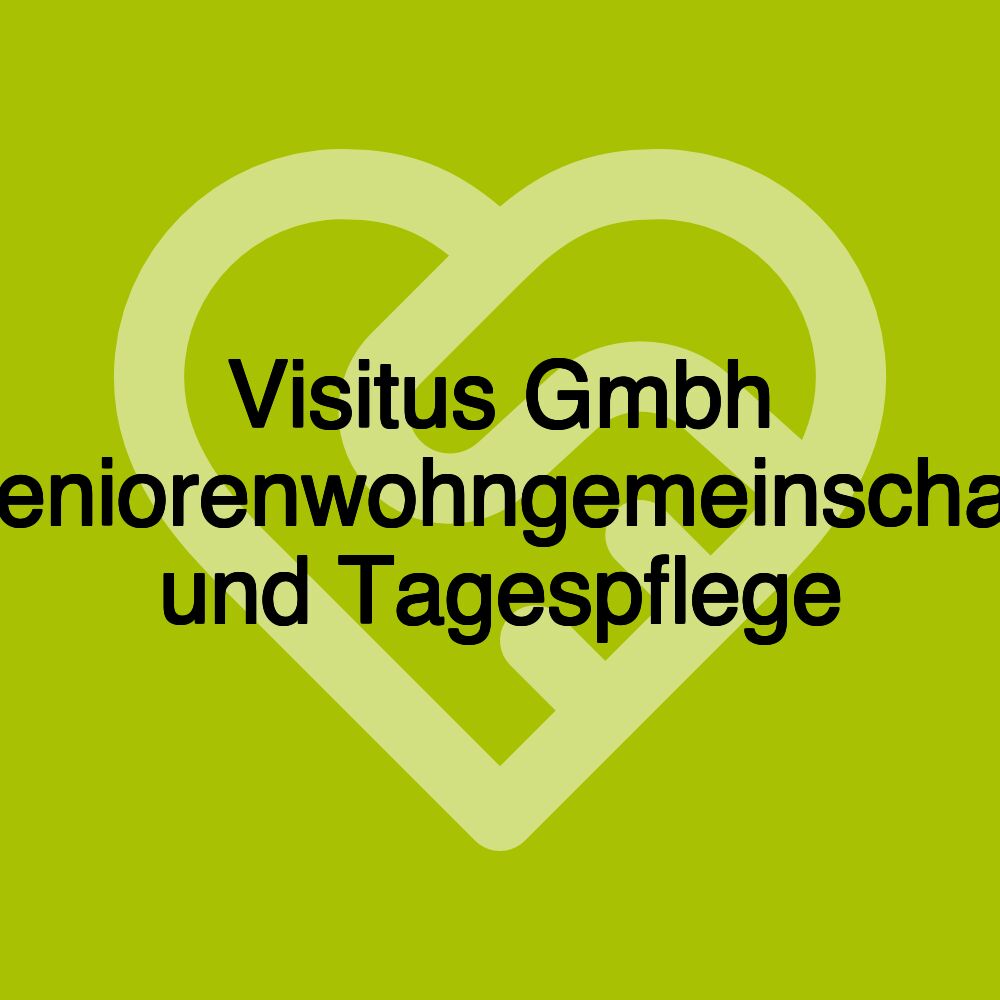 Visitus Gmbh Seniorenwohngemeinschaft und Tagespflege