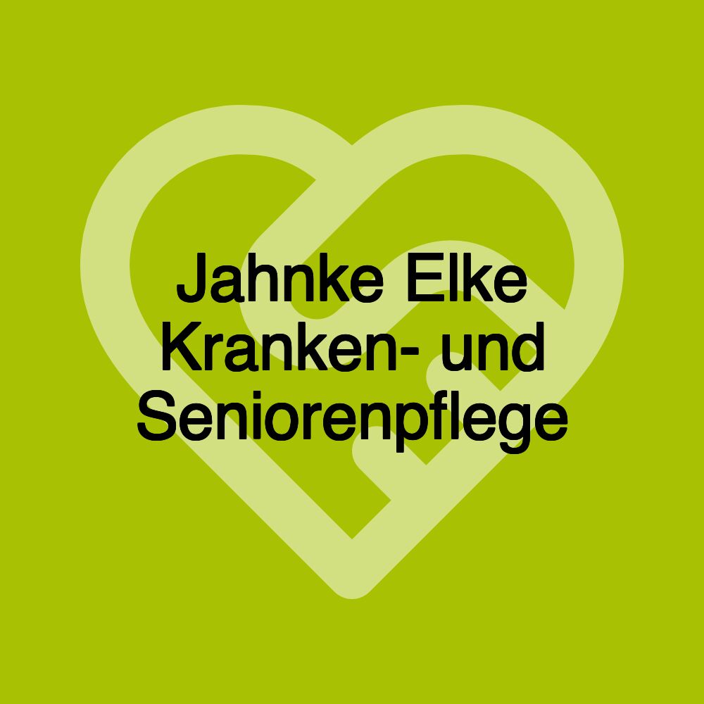 Jahnke Elke Kranken- und Seniorenpflege