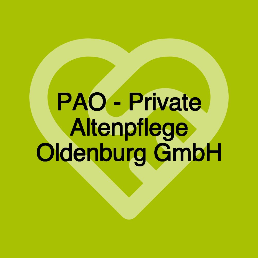 PAO - Private Altenpflege Oldenburg GmbH