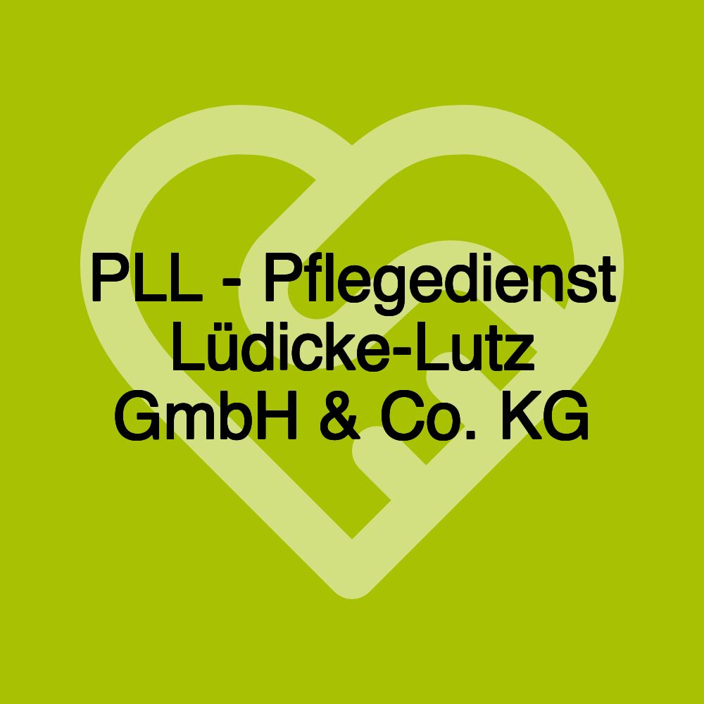 PLL - Pflegedienst Lüdicke-Lutz GmbH & Co. KG