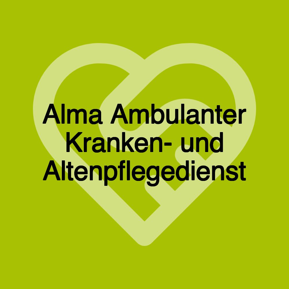 Alma Ambulanter Kranken- und Altenpflegedienst