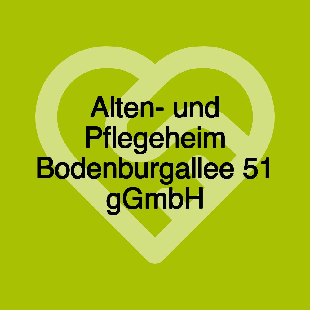 Alten- und Pflegeheim Bodenburgallee 51 gGmbH