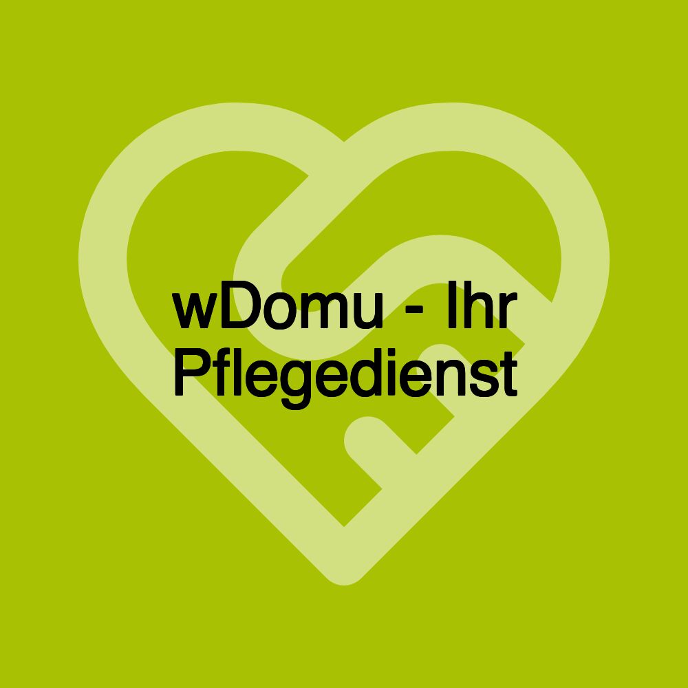 wDomu - Ihr Pflegedienst