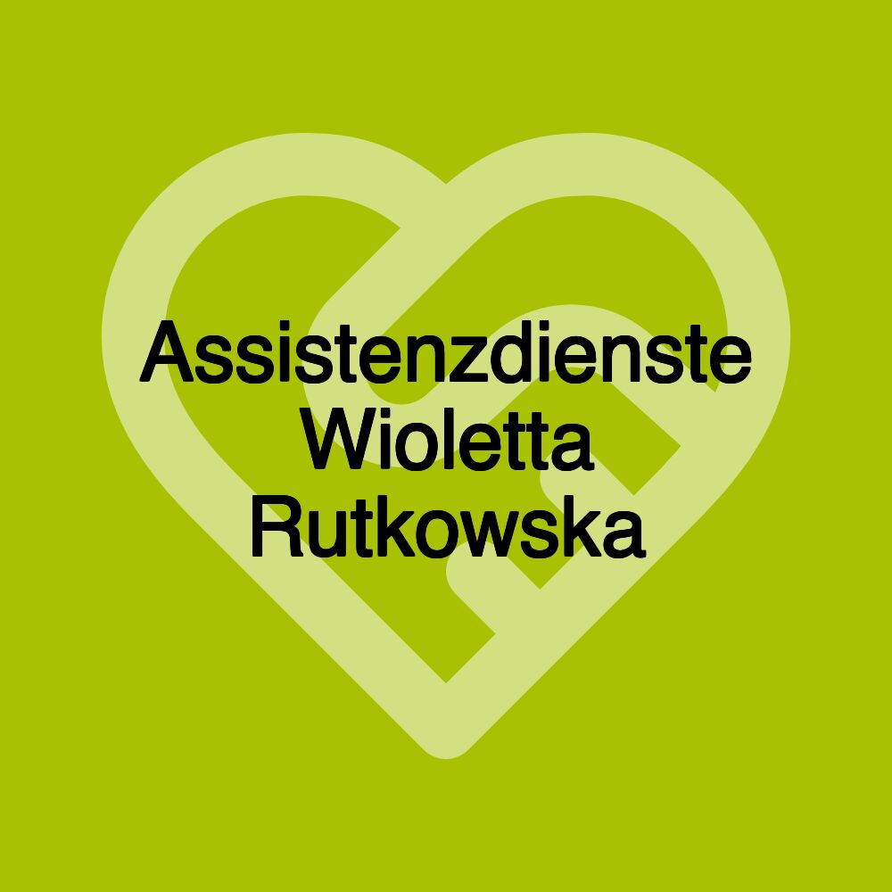 Assistenzdienste Wioletta Rutkowska