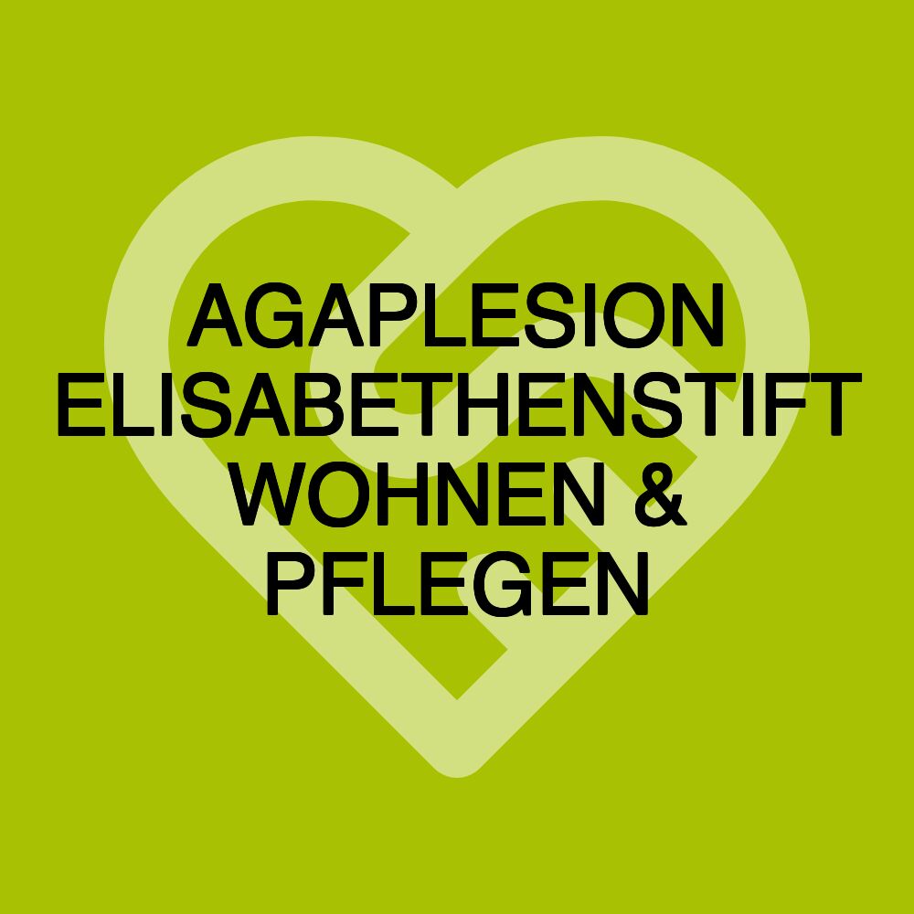 AGAPLESION ELISABETHENSTIFT WOHNEN & PFLEGEN