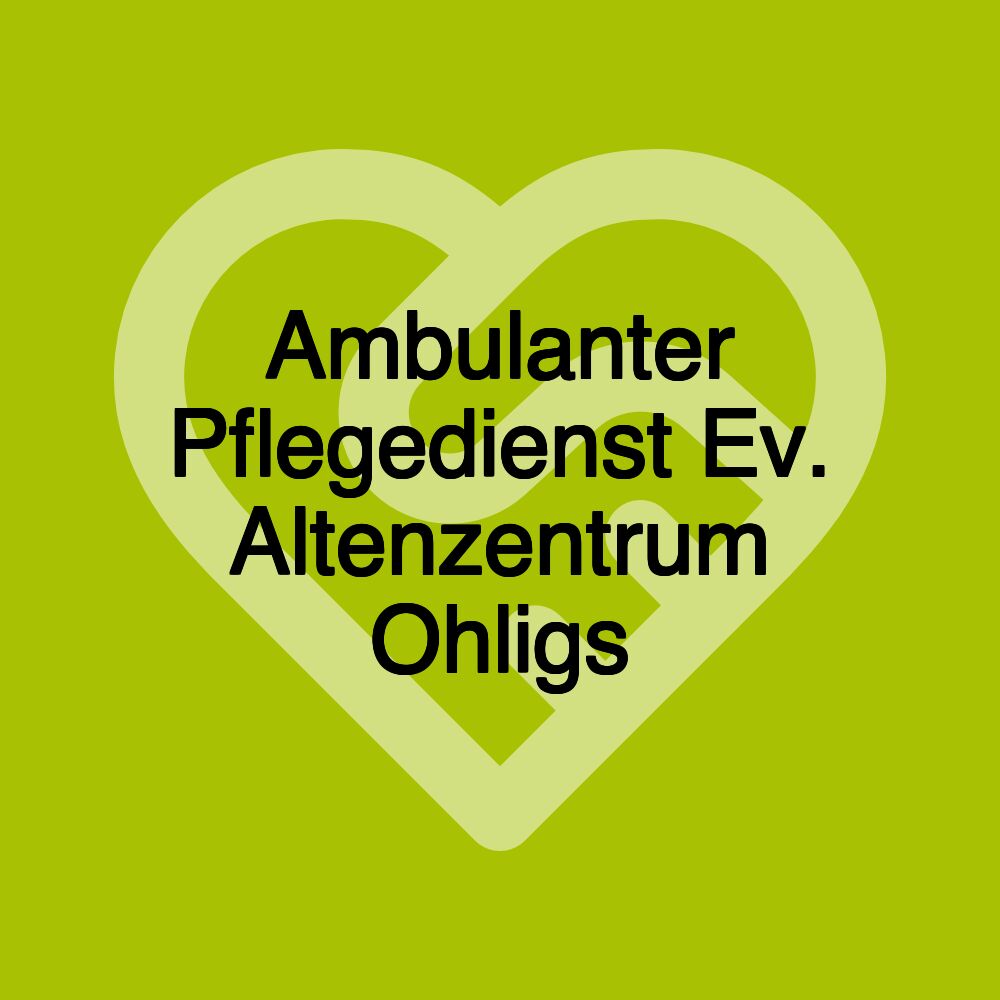 Ambulanter Pflegedienst Ev. Altenzentrum Ohligs