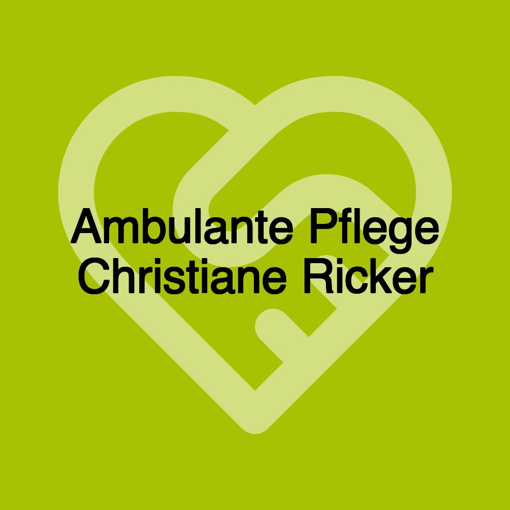 Ambulante Pflege Christiane Ricker