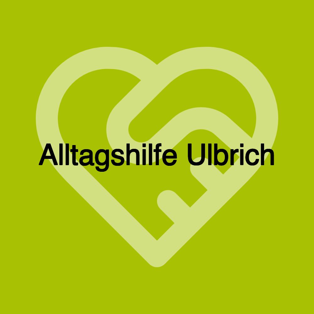 Alltagshilfe Ulbrich