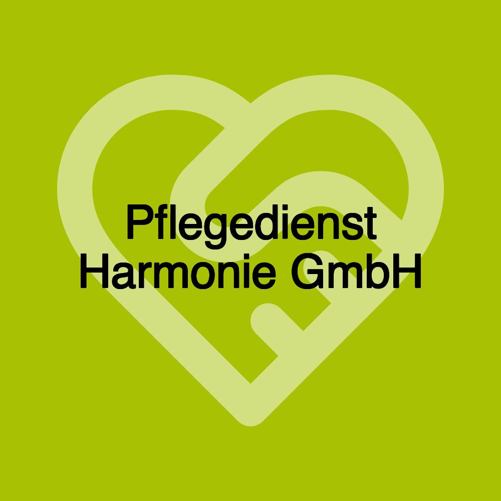 Pflegedienst Harmonie GmbH