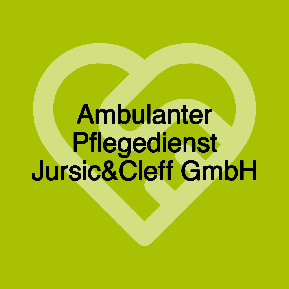 Ambulanter Pflegedienst Jursic&Cleff GmbH