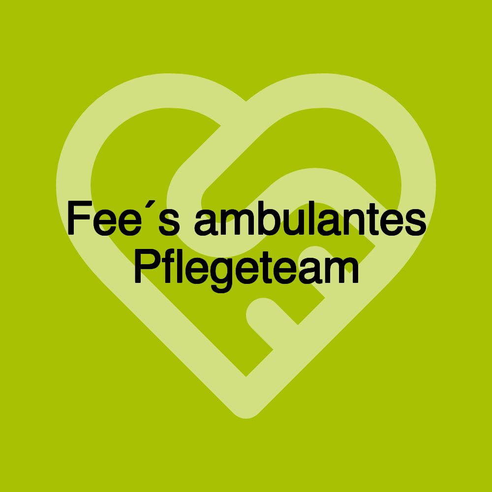 Fee´s ambulantes Pflegeteam