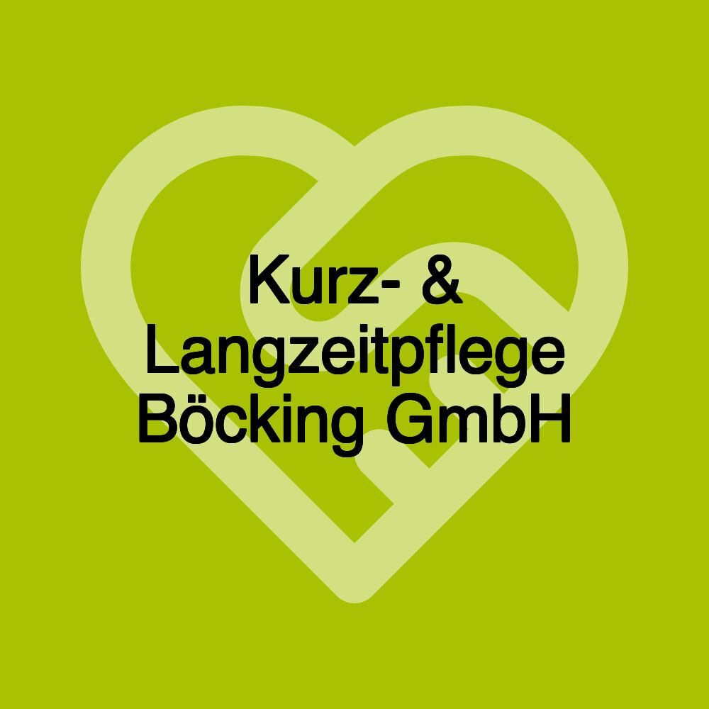 Kurz- & Langzeitpflege Böcking GmbH