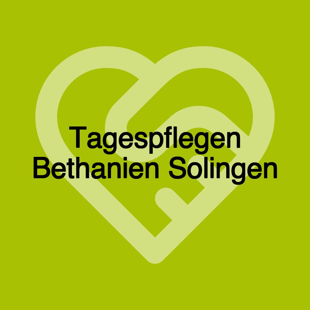 Tagespflegen Bethanien Solingen