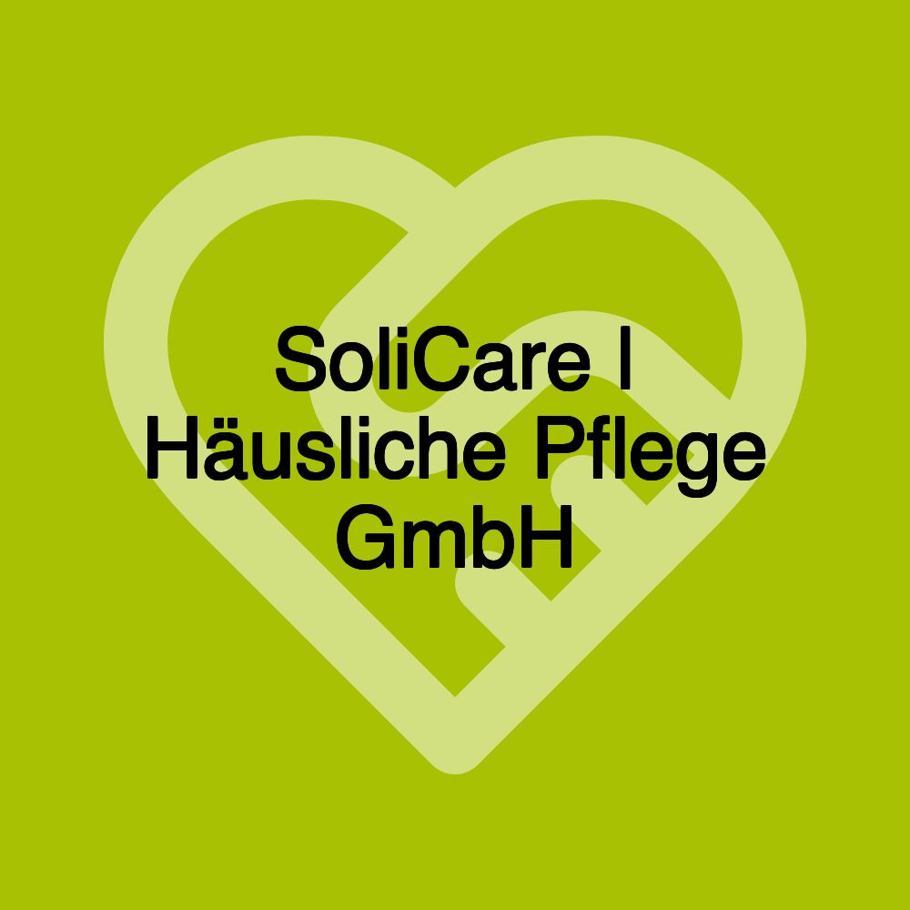 SoliCare | Häusliche Pflege GmbH