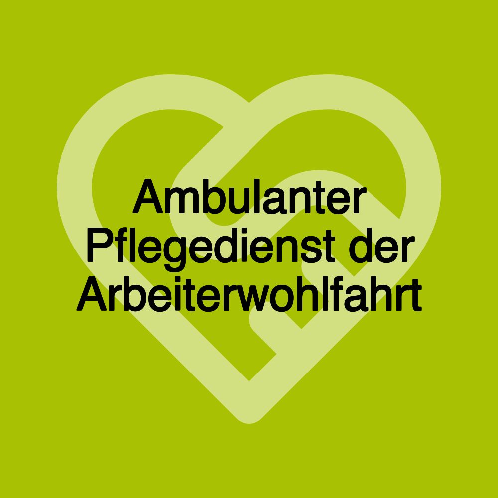 Ambulanter Pflegedienst der Arbeiterwohlfahrt